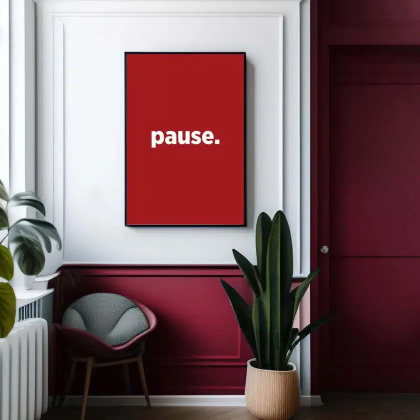 Pause Poster