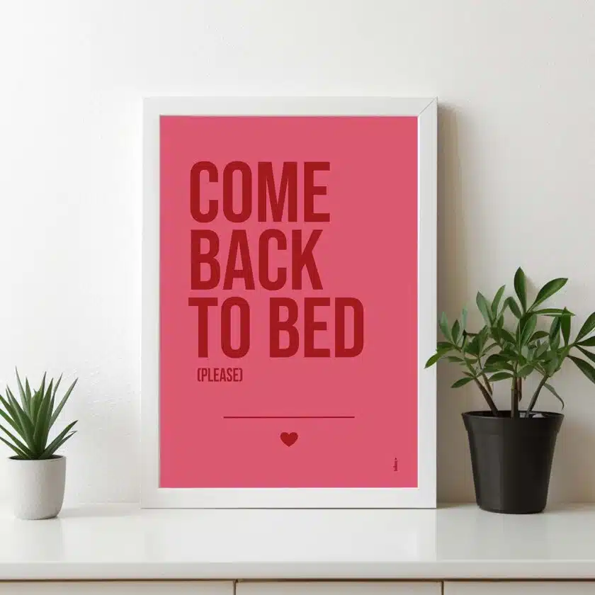 Come Back To Bed Poster - Görsel 4